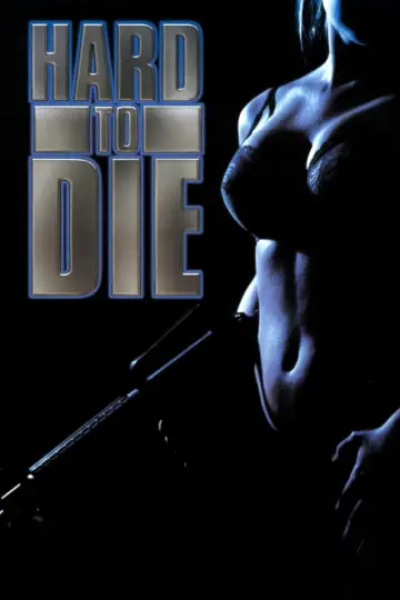 Plakat do filmu "Hard to Die" #840656