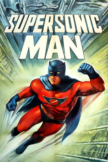 Plakat do filmu "Supersonic Man" #1133742