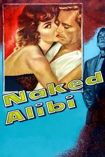 Plakat do filmu "Naked Alibi" #668047
