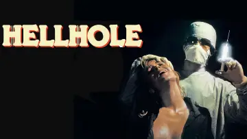 Zasłona do filmu "Hellhole" #744556
