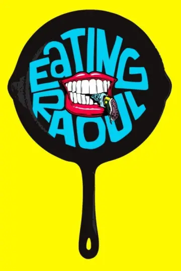Plakat do filmu "Eating Raoul" #1103539