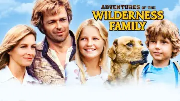 Zasłona do filmu "The Adventures of the Wilderness Family" #1180630