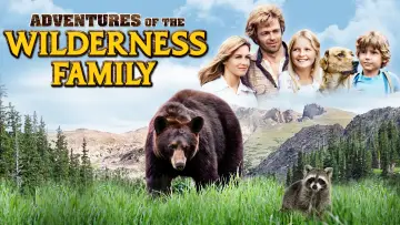Zasłona do filmu "The Adventures of the Wilderness Family" #1180631