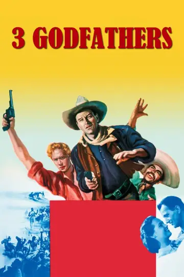 Plakat do filmu "Trzej ojcowie chrzestni" #693520