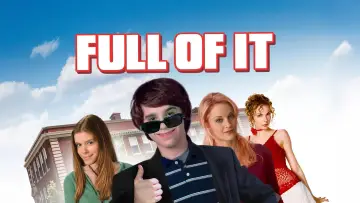 Zasłona do filmu "Full of It" #861418