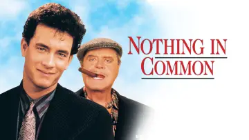 Zasłona do filmu "Nothing in Common" #1060897