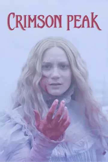 Plakat do filmu "Crimson Peak. Wzgórze krwi" #75684