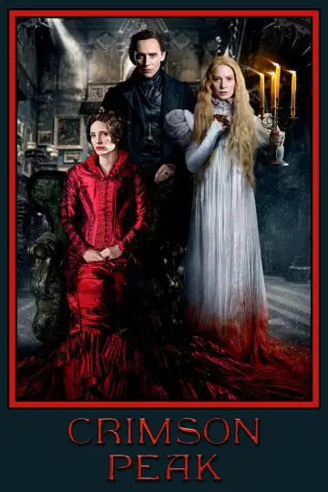 Plakat do filmu "Crimson Peak. Wzgórze krwi" #856624