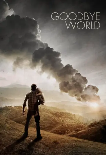 Plakat do filmu "Goodbye World" #462429