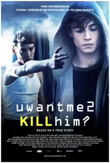 Plakat do filmu "uwantme2killhim?" #1125274