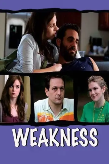 Plakat do filmu "Weakness" #1125564
