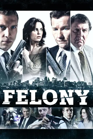Plakat do filmu "Felony" #1103811