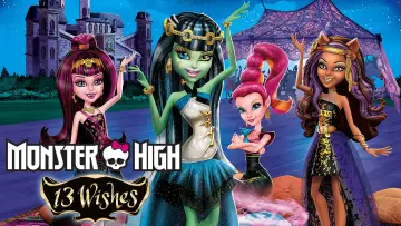 Zasłona do filmu "Monster High: 13 życzeń" #1033479