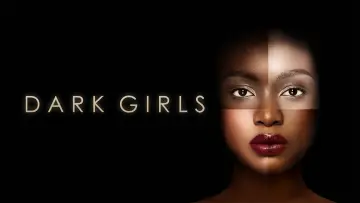 Zasłona do filmu "Dark Girls" #1909528