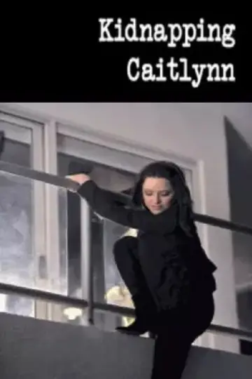Kidnapping Caitlynn plakat