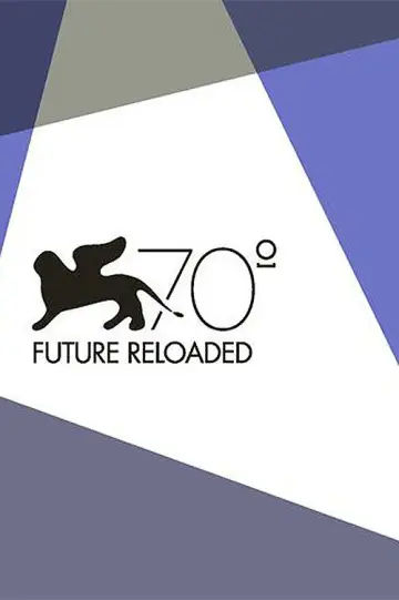 Plakat do filmu "Venezia 70: Future Reloaded" #1617157
