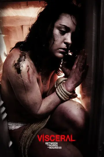 Plakat do filmu "Visceral: Entre las cuerdas de la locura" #1147469