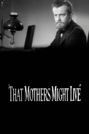 That Mothers Might Live plakat