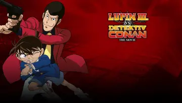 Zasłona do filmu "Lupin III VS Meitantei Conan: The Movie" #147213
