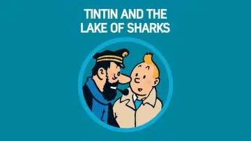 Zasłona do filmu "Tintin i Jezioro Rekinów" #1077944