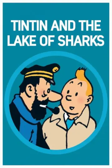 Plakat do filmu "Tintin i Jezioro Rekinów" #1077946