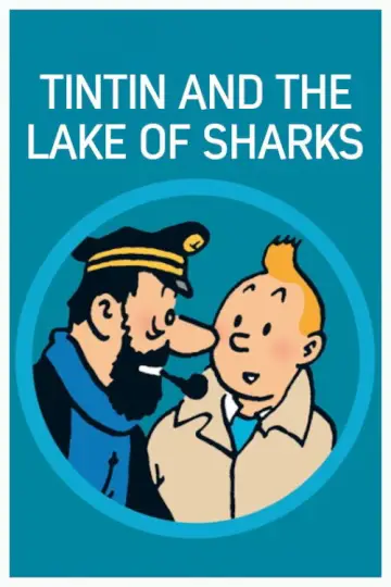 Plakat do filmu "Tintin i Jezioro Rekinów" #1077947