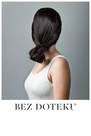 Plakat do filmu "Bez doteku" #898693