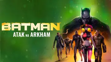 Zasłona do filmu "Batman: Atak na Arkham" #947388