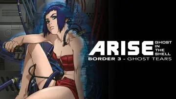 Zasłona do filmu "攻殻機動隊ARISE border:3 Ghost Tears" #1035025