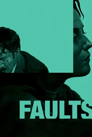 Plakat do filmu "Faults" #621173