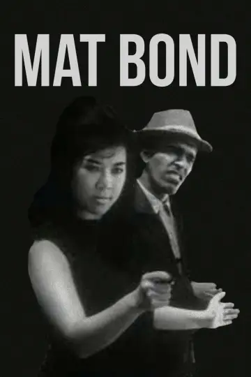 Mat Bond plakat