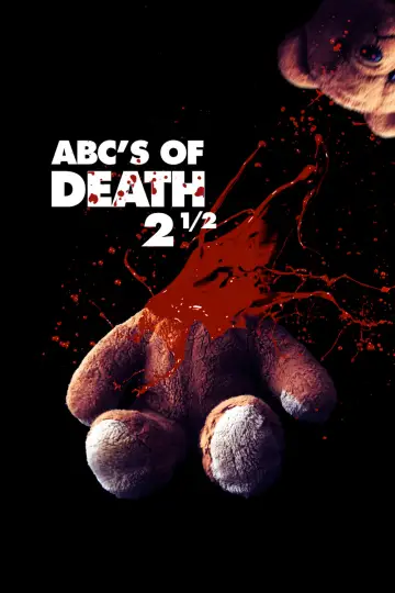 Plakat do filmu "ABCs of Death 2 1/2" #1063312