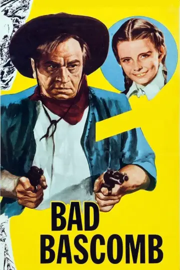 Plakat do filmu "Bad Bascomb" #742631