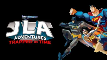 Zasłona do filmu "JLA Adventures: Trapped in Time" #107915