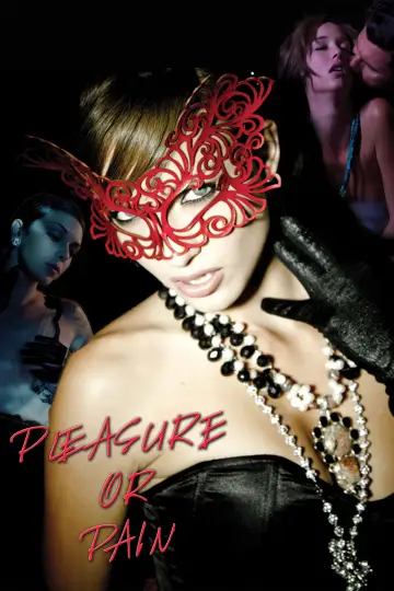 Plakat do filmu "Pleasure or Pain" #91424
