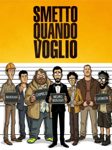 Plakat do filmu "Smetto quando voglio" #1538332