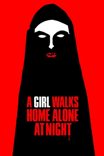 Plakat do filmu "O dziewczynie, która wraca nocą sama do domu" #260431