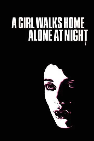 Plakat do filmu "O dziewczynie, która wraca nocą sama do domu" #260446