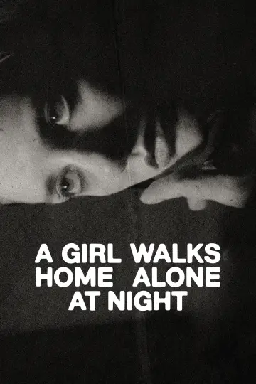 Plakat do filmu "O dziewczynie, która wraca nocą sama do domu" #994620