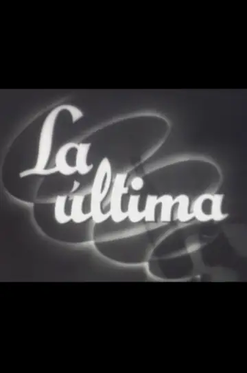 Plakat do filmu "La última" #1188882