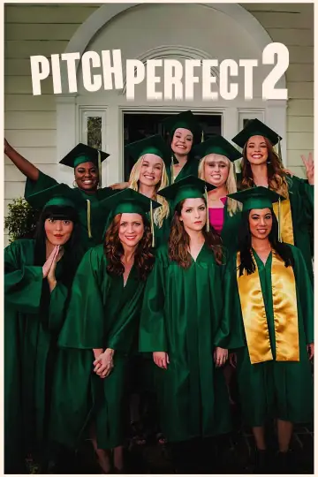 Plakat do filmu "Pitch Perfect 2" #657606