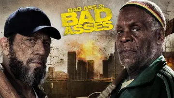 Zasłona do filmu "Bad Ass 2: Twardziele" #1072916