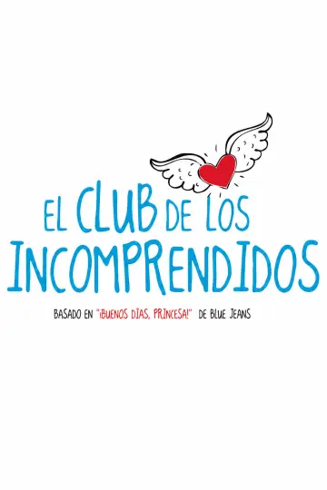 Plakat do filmu "El Club de los Incomprendidos" #1584341