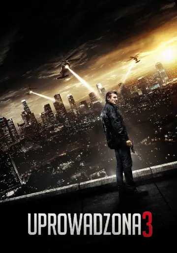 Plakat do filmu "Uprowadzona 3" #771761