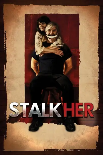 Plakat do filmu "StalkHer" #689919