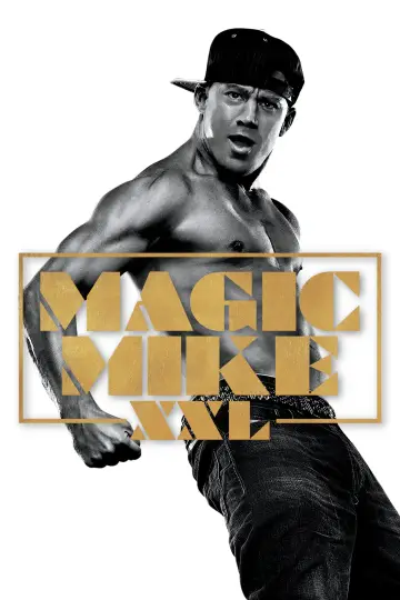 Plakat do filmu "Magic Mike XXL" #300003