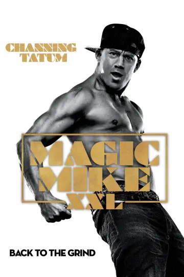 Plakat do filmu "Magic Mike XXL" #300005