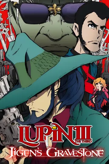 Plakat do filmu "Lupin the IIIrd: Jigen Daisuke no Bohyou" #1062022