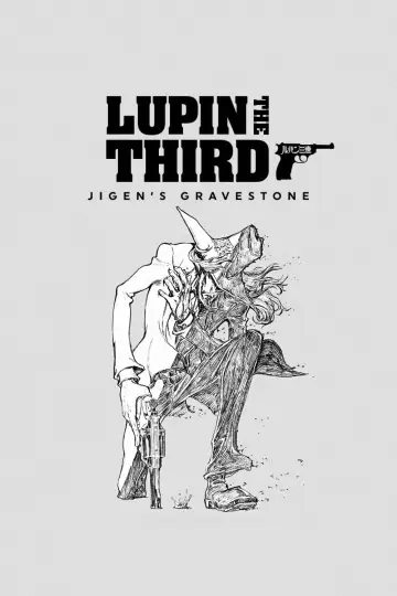 Plakat do filmu "Lupin the IIIrd: Jigen Daisuke no Bohyou" #1062023