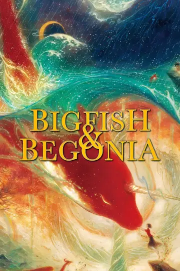Plakat do filmu "Duża ryba i begonia" #215721